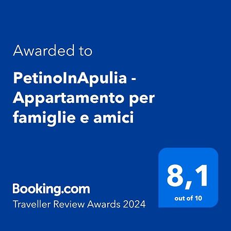 Petinoinapulia - Appartamento Per Famiglie E Amici 바리 외부 사진